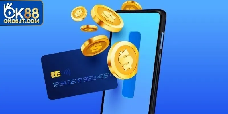 Nạp Tiền Ok88 - Cập Nhật Các Thao Tác Thực Hiện Chính Thức 1 Nhà cái cung cấp nhiều hình thức nộp tiền